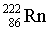 Rn 222