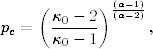      (      )(-α−1)
       κ0 −-2 (α−2)
pc =   κ0 − 1      ,
