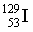 I 129